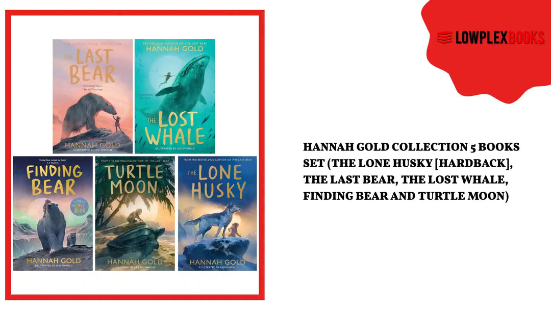 Hannah Gold Collection 5 Books Set (The Lone Husky [Hardback], The Last Bear, The Lost Whale, Finding Bear and Turtle Moon) by@Outfy