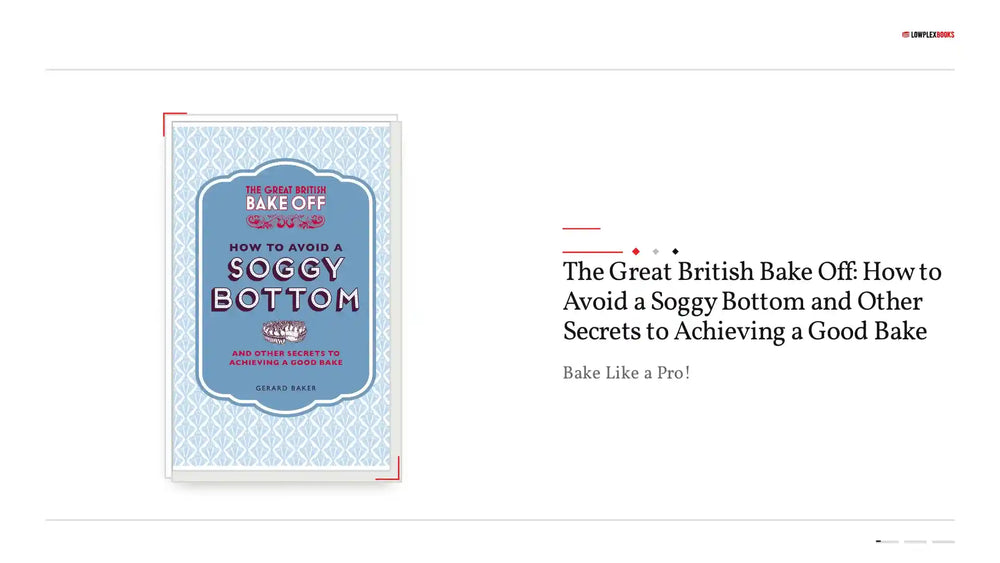 The Great British Bake Off: How to Avoid a Soggy Bottom and Other Secrets to Achieving a Good Bake by@Outfy