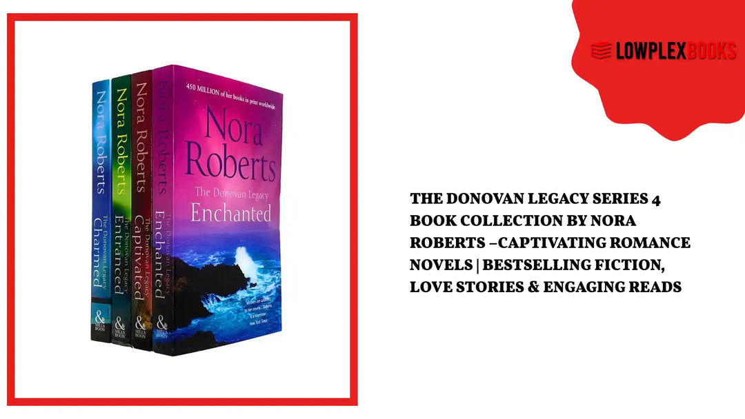 The Donovan Legacy Series 4 Book Collection by Nora Roberts &ndash;Captivating Romance Novels | Bestselling Fiction, Love Stories &amp; Engaging Reads by@Outfy