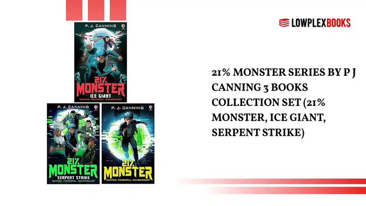 21% Monster Series By P J Canning 3 Books Collection Set (21% Monster, Ice Giant, Serpent Strike) by@Outfy