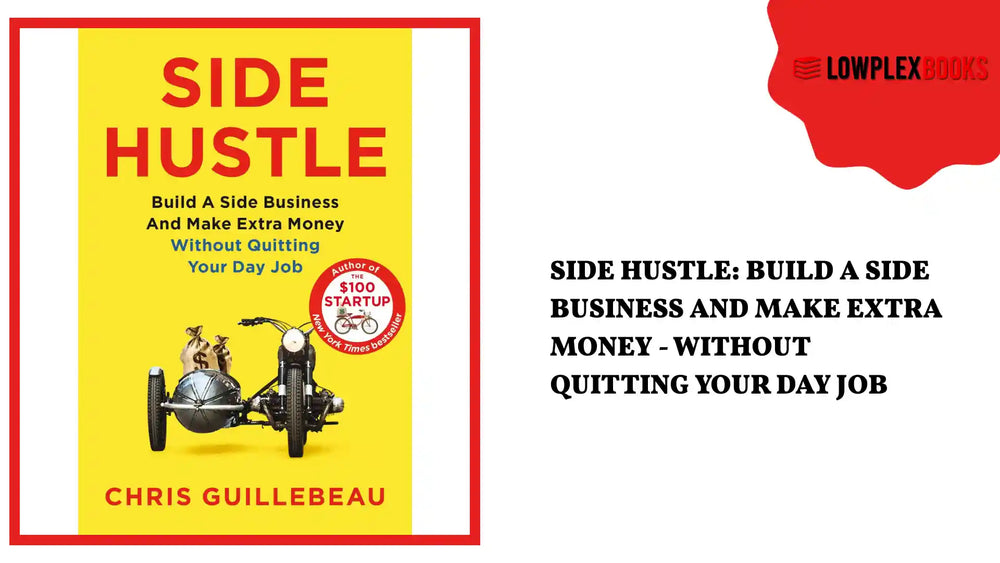 Side Hustle: Build a Side Business and Make Extra Money - Without Quitting Your Day Job by@Outfy