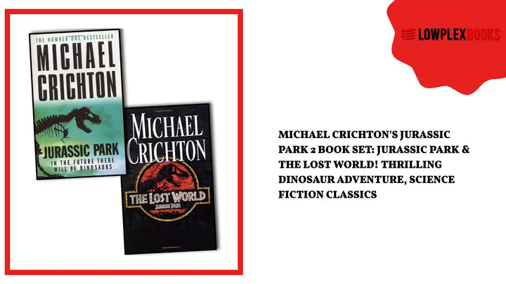Michael Crichton's Jurassic Park 2 Book Set: Jurassic Park &amp; The Lost World! Thrilling Dinosaur Adventure, Science Fiction Classics by@Outfy