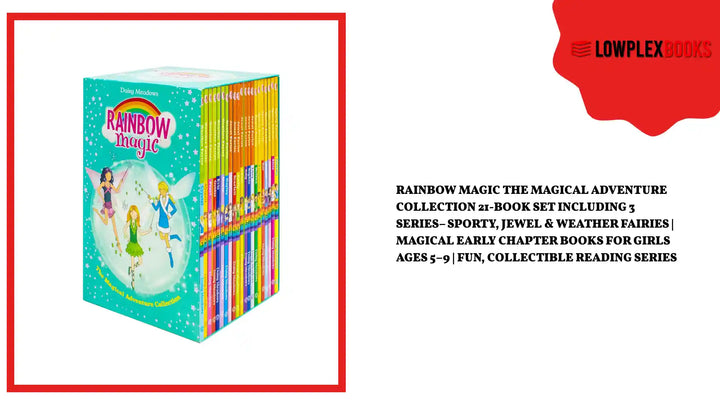 Rainbow Magic The Magical Adventure Collection 21-Book Set Including 3 Series&ndash; Sporty, Jewel &amp; Weather Fairies | Magical Early Chapter Books for Girls Ages 5&ndash;9 | Fun, Collectible Reading Series by@Outfy