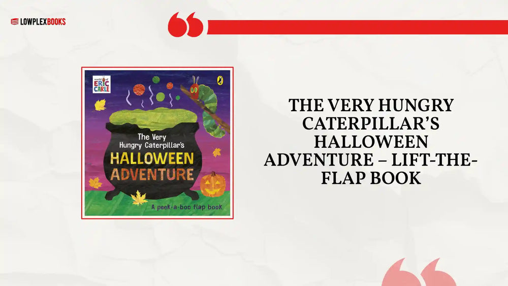 The Very Hungry Caterpillar&rsquo;s Halloween Adventure &ndash; Lift-the-Flap Book by@Outfy