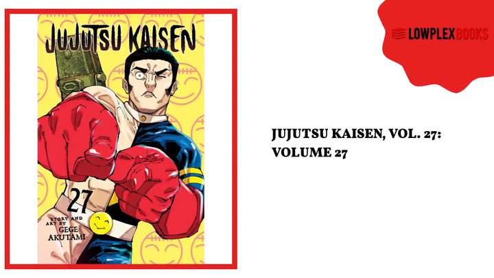 Jujutsu Kaisen, Vol. 27: Volume 27 by@Outfy