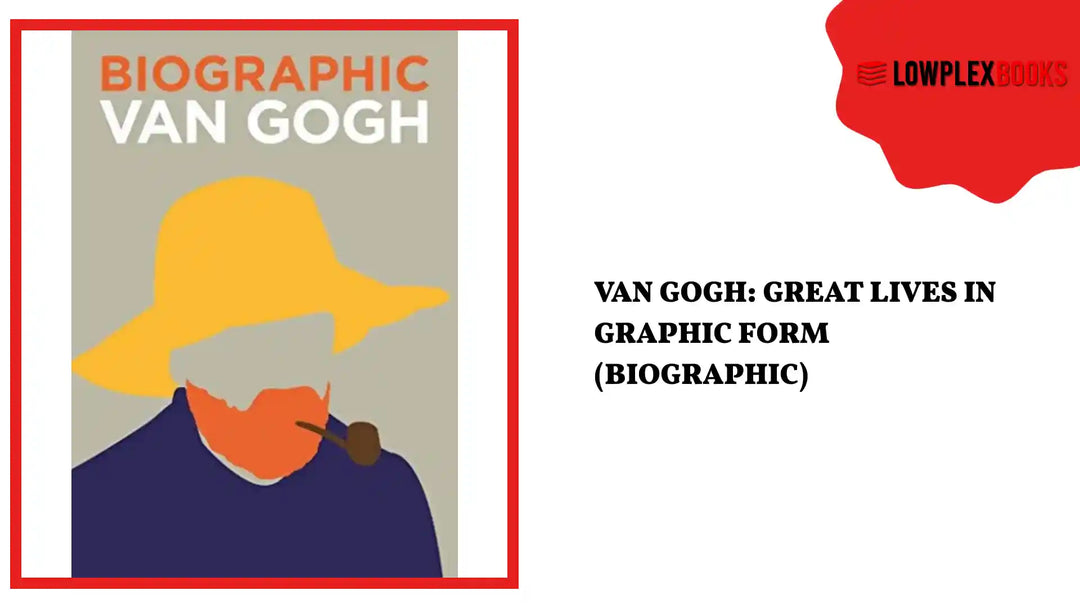 Van Gogh: Great Lives in Graphic Form (Biographic) by@Outfy