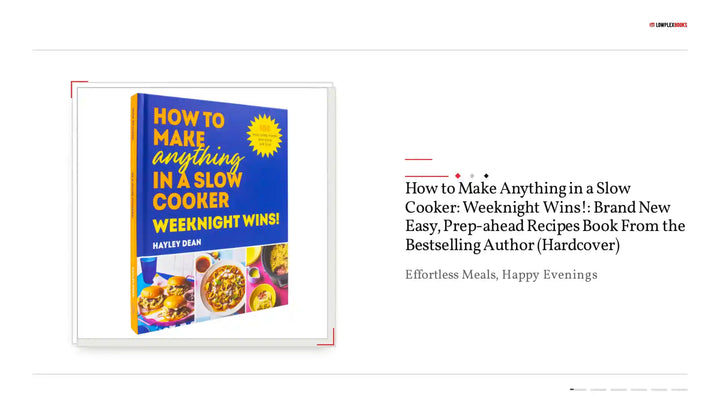 How to Make Anything in a Slow Cooker: Weeknight Wins!: Brand New Easy, Prep-ahead Recipes Book From the Bestselling Author (Hardcover) by@Outfy