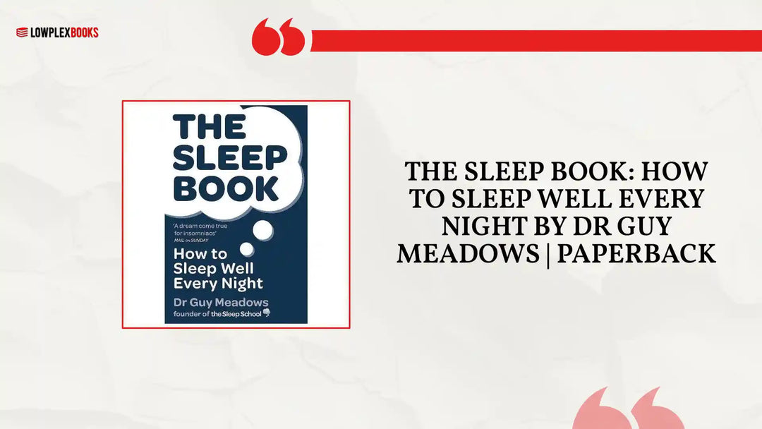 The Sleep Book: How to Sleep Well Every Night By Dr Guy Meadows | Paperback by@Outfy