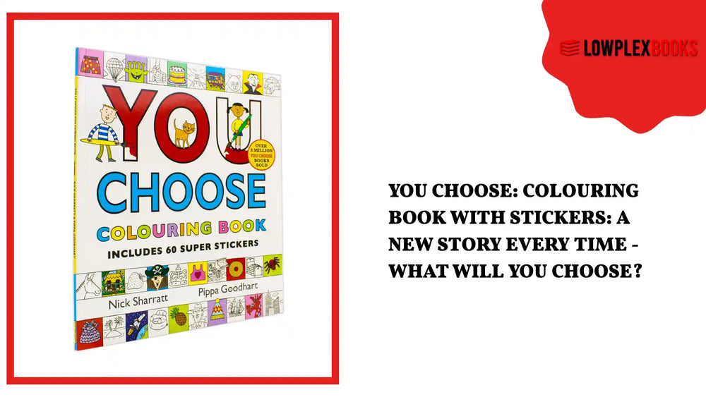 You Choose: Colouring Book with Stickers: A new story every time - what will YOU choose? by@Outfy