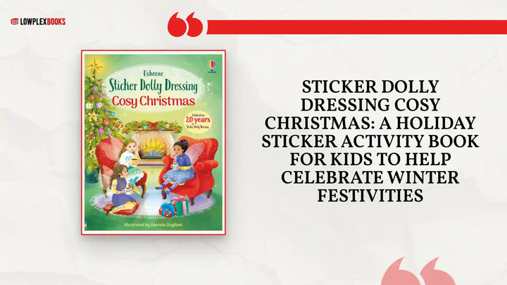 Sticker Dolly Dressing Cosy Christmas: A Holiday Sticker Activity Book for Kids to help Celebrate Winter Festivities by@Outfy