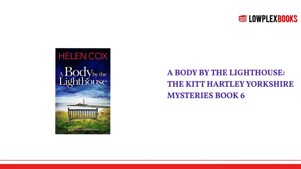 A Body by the Lighthouse: The Kitt Hartley Yorkshire Mysteries Book 6 by@Outfy
