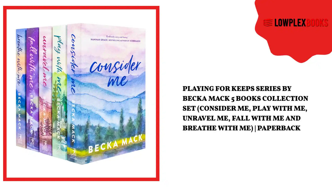 Playing For Keeps Series by Becka Mack 5 Books Collection Set (Consider Me, Play with Me, Unravel Me, Fall With Me and Breathe with Me) | Paperback by@Outfy