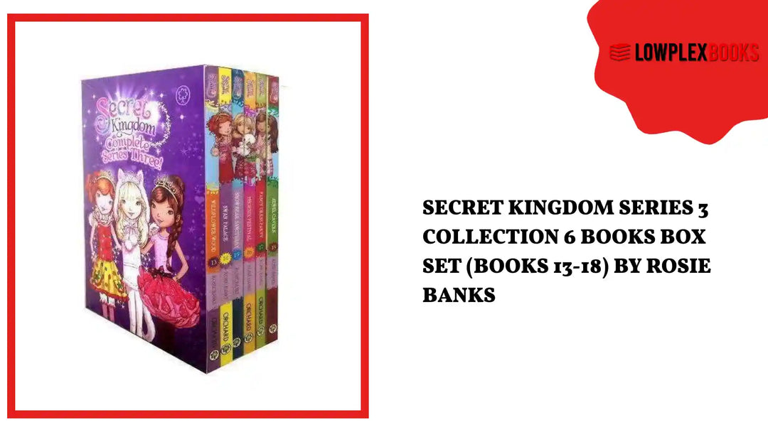 Secret Kingdom series 3 Collection 6 Books Box Set (Books 13-18) by Rosie Banks by@Outfy
