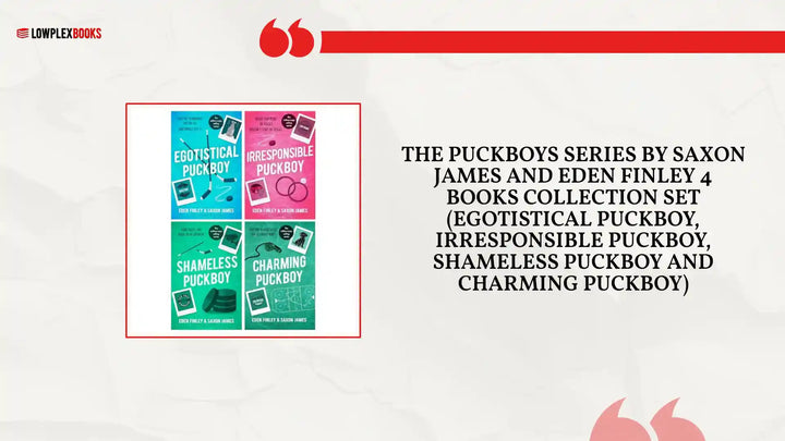 The Puckboys Series by Saxon James and Eden Finley 4 Books Collection Set (Egotistical Puckboy, Irresponsible Puckboy, Shameless Puckboy and Charming Puckboy) by@Outfy