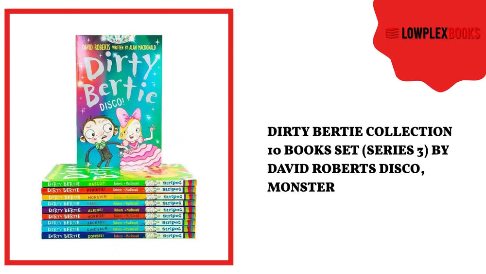 Dirty Bertie Collection 10 Books Set (Series 3) By David Roberts Disco, Monster by@Outfy