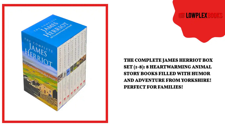 The Complete James Herriot Box Set (1-8): 8 heartwarming animal story books filled with humor and adventure from Yorkshire! Perfect for families! by@Outfy
