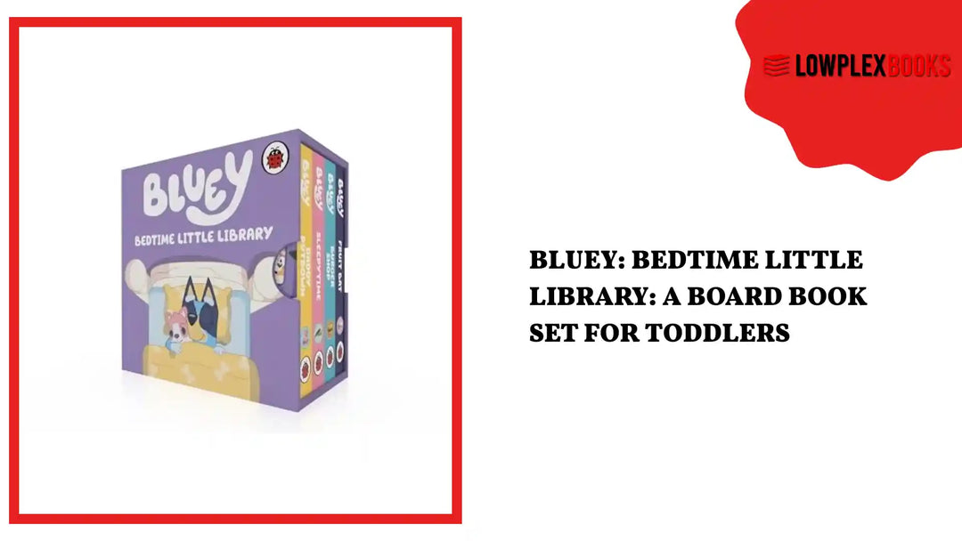 Bluey: Bedtime Little Library: A board book set for toddlers by@Outfy