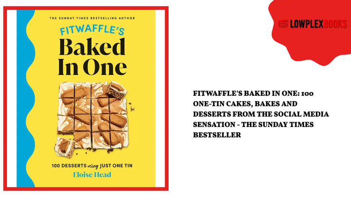 Fitwaffle's Baked In One: 100 one-tin cakes, bakes and desserts from the social media sensation - THE SUNDAY TIMES BESTSELLER by@Outfy