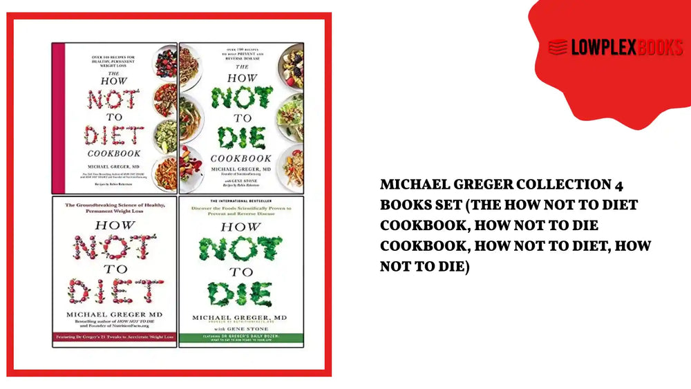 Michael Greger Collection 4 Books Set (The How Not To Diet Cookbook, How Not To Die Cookbook, How Not To Diet, How Not To Die) by@Outfy