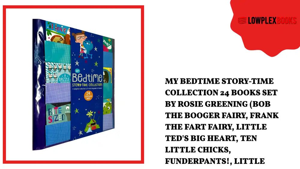 My Bedtime Story-time Collection 24 Books Set by Rosie Greening (Bob the Booger Fairy, Frank the Fart Fairy, Little Ted's Big Heart, Ten Little Chicks, Funderpants!, Little Red, I Love You, No Probllama! and More) by@Outfy