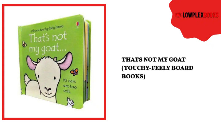 Thats Not My Goat (Touchy-Feely Board Books) by@Outfy