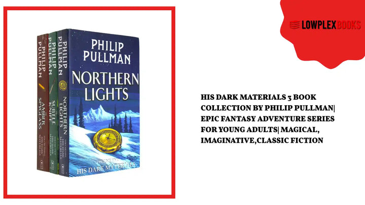 His Dark Materials 3 Book Collection by Philip Pullman| Epic Fantasy Adventure Series for Young Adults| Magical, Imaginative,Classic Fiction by@Outfy