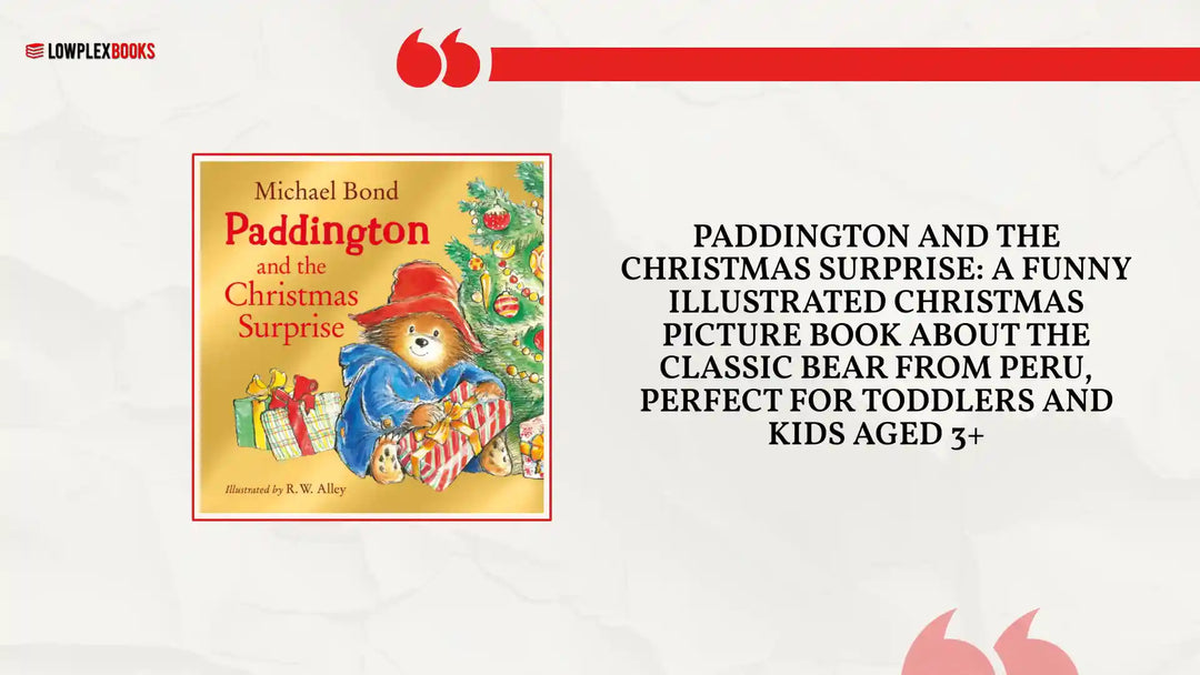 Paddington and the Christmas Surprise: A funny illustrated Christmas picture book about the classic bear from Peru, perfect for toddlers and kids aged 3+ by@Outfy