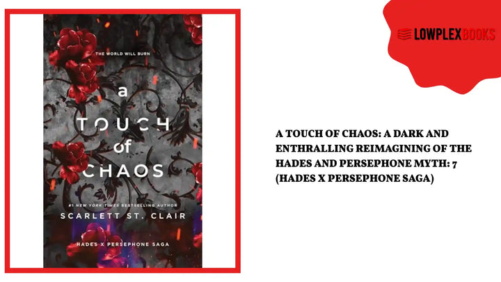 A Touch of Chaos: A Dark and Enthralling Reimagining of the Hades and Persephone Myth: 7 (Hades x Persephone Saga) by@Outfy
