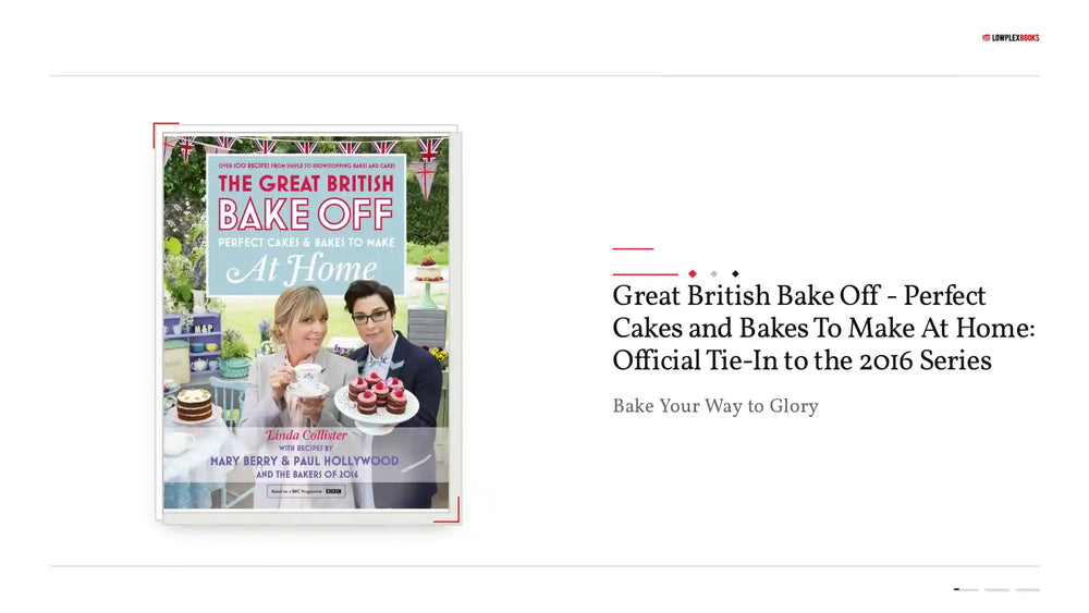 Great British Bake Off - Perfect Cakes and Bakes To Make At Home: Official Tie-In to the 2016 Series by@Outfy