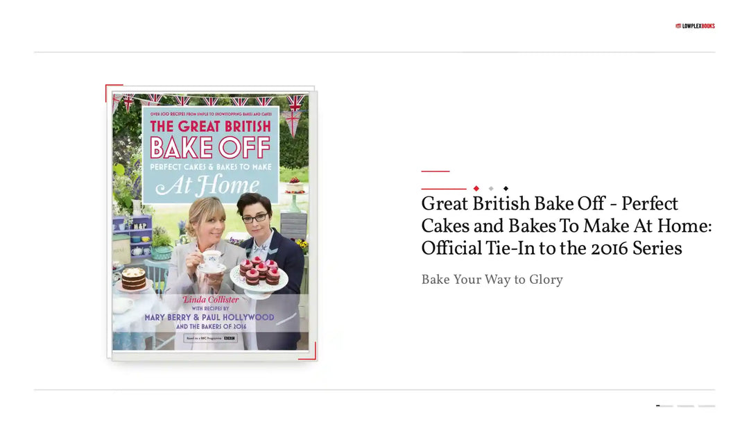 Great British Bake Off - Perfect Cakes and Bakes To Make At Home: Official Tie-In to the 2016 Series by@Outfy