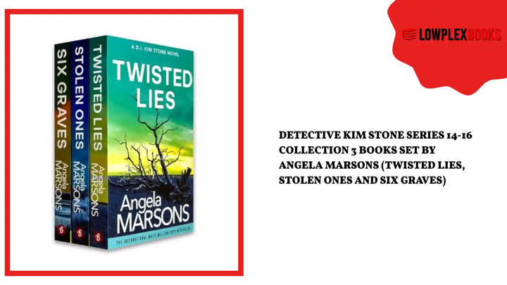 Detective Kim Stone Series 14-16 Collection 3 Books Set By Angela Marsons (Twisted Lies, Stolen Ones and Six Graves) by@Outfy