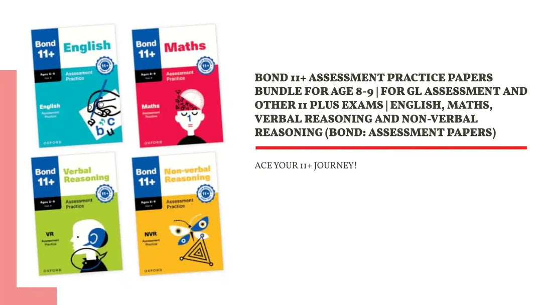 Bond 11+ Assessment Practice Papers Bundle for Age 8-9 | For GL Assessment and other 11 plus exams | English, Maths, Verbal Reasoning and Non-verbal Reasoning (Bond: Assessment Papers) by@Outfy