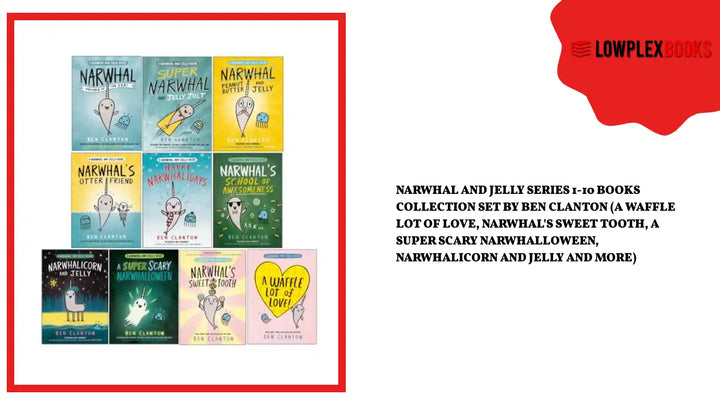 Narwhal and Jelly Series 1-10 Books Collection Set by Ben Clanton (A Waffle Lot of Love, Narwhal's Sweet Tooth, A Super Scary Narwhalloween, Narwhalicorn And Jelly and More) by@Outfy