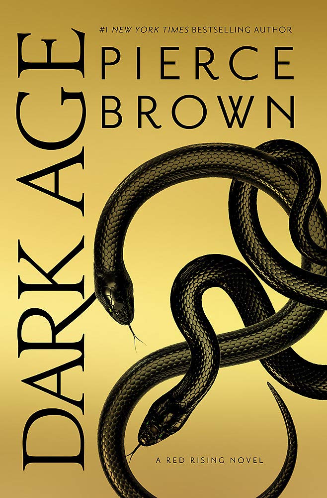 Dark Age: Red Rising Series Book 5 By Pierce Brown