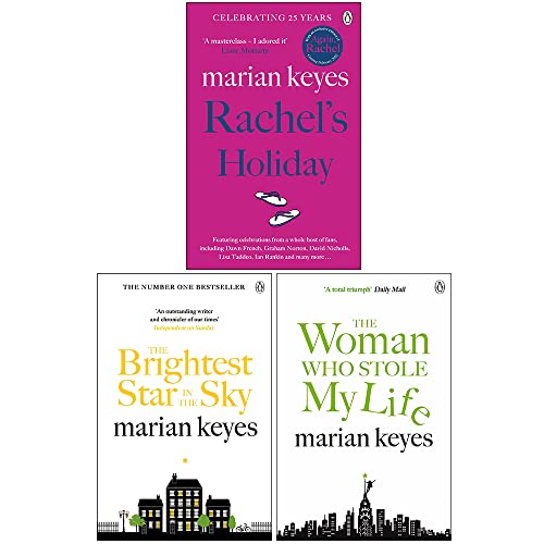 Marian Keyes Collection 3 Books Set (Rachel's Holiday, The Brightest Star in the Sky, The Woman Who Stole My Life)