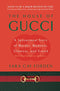 House of Gucci: A Sensational Story of Murder, Madness, Glamour, and Greed