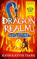 A Dragon Realm Adventure By Katie & Kevin Tsang World Book Day 2023