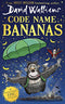 Code Name Bananas By David Walliams