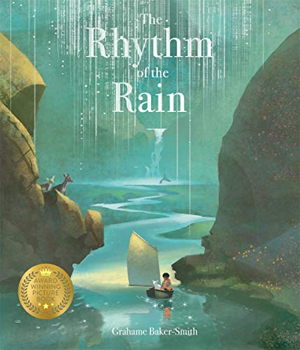 The Rhythm of the Rain By Grahame Baker Smith
