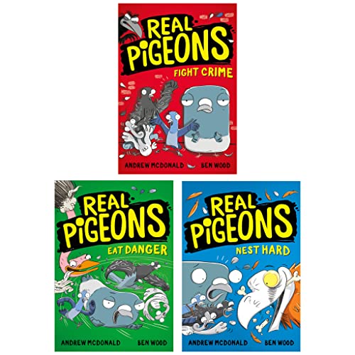Real Pigeons Series by Andrew McDonald | 3 Paperback Book Children's Collection| Funny Adventure Stories for Kids |Fight Crime, Eat Danger & Nest Hard