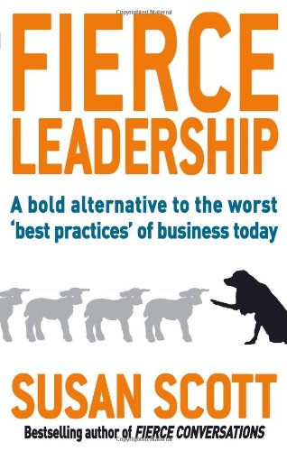 Fierce Leadership by Susan Scott