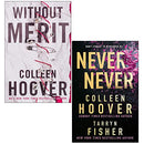 Colleen Hoover Collection 2 Books Set (Without Merit, Never Never)