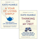 Kate Humble Collection 2 Books Set (A Year of Living Simply, Thinking on My Feet)