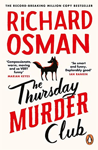 The Thursday Murder Club: The Record-Breaking Sunday Times Number One Bestseller By Richard Osman