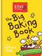 Ella's Kitchen: The Big Baking Book (Hardcover)