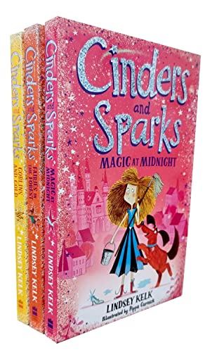 Cinders and Sparks Series 3 Books Collection Set By Lindsay Kelk ( Magic at Midnight, Fairies in the Forest, Goblins and Gold )
