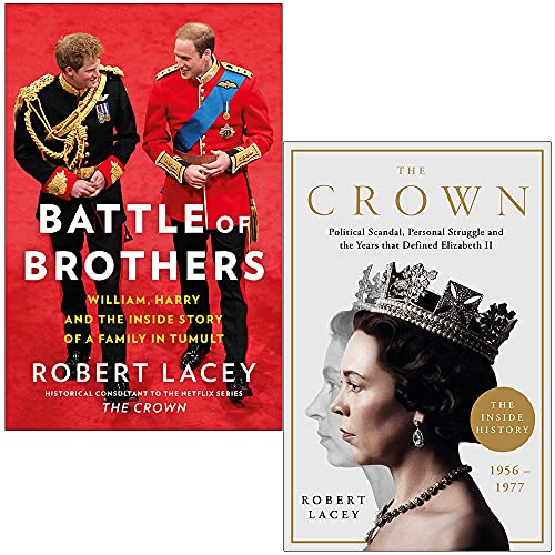 Battle of Brothers & The Crown By Robert Lacey 2 Books Collection Set
