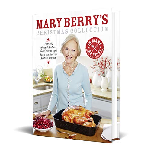 Mary Berry’s Christmas Collection Book (Hardback) | 100+ Festive Recipes & Tips – Easy Holiday Cooking, Baking, Entertaining & Seasonal Meal Prep