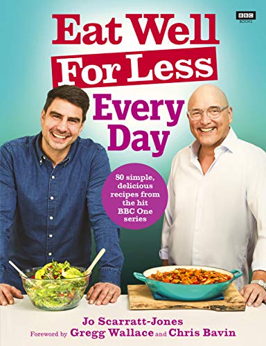 Eat Well For Less: Every Day By Jo Scarratt Jones