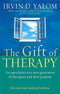 The Gift Of Therapy: An open letter to a new generation of therapists and their patients: Reflections on Being a Therapist